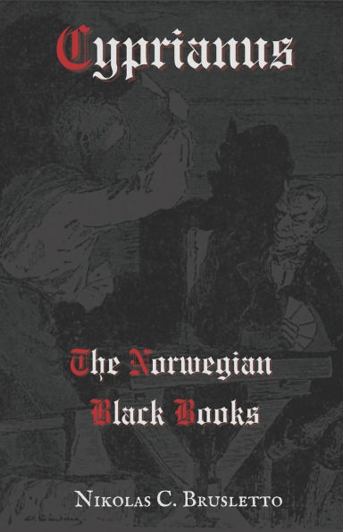 Cyprianus: The Norwegian Black Books