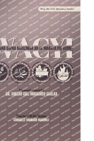 Title: Wacyi: Nolosha Qofka Muslimka ah ee Maanta iyo Berri, Author: Cabdalle Shiiraar Axmed Kaamil