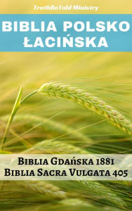 Title: Biblia Polsko Laci: Biblia Gda, Author: TruthBeTold Ministry