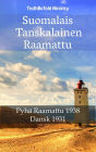 Suomalais Tanskalainen Raamattu: Pyhä Raamattu 1938 - Dansk 1931