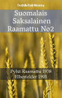 Suomalais Saksalainen Raamattu No2: Pyhä Raamattu 1938 - Elberfelder 1905