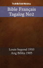 Bible Français Tagalog No2: Louis Segond 1910 - Ang Biblia 1905