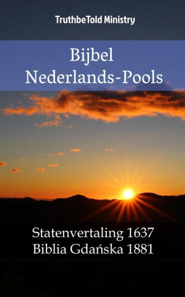 Bijbel Nederlands-Pools: Statenvertaling 1637 - Biblia Gda