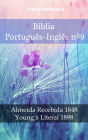 Bíblia Português-Inglês nº9: Almeida Recebida 1848 - Young´s Literal 1898