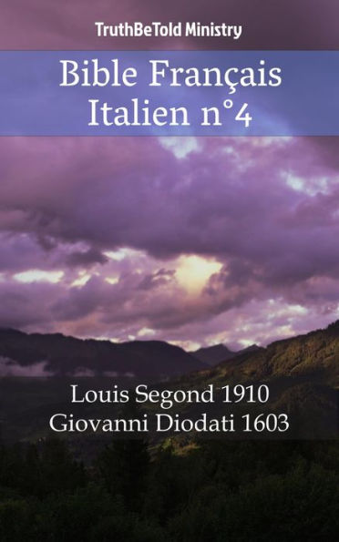 Bible Français Italien n°4: Louis Segond 1910 - Giovanni Diodati 1603