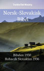 Norsk-Slovakisk Bibel: Bibelen 1930 - Rohacek Slovakian 1936