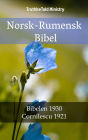 Norsk-Rumensk Bibel: Bibelen 1930 - Cornilescu 1921