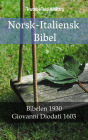 Norsk-Italiensk Bibel: Bibelen 1930 - Giovanni Diodati 1603
