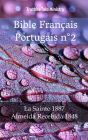 Bible Français Portugais n°2: La Sainte 1887 - Almeida Recebida 1848