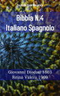 Bibbia N.4 Italiano Spagnolo: Giovanni Diodati 1603 - Reina Valera 1909
