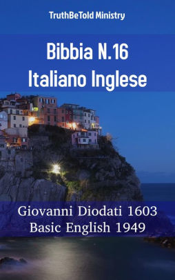 Bibbia N16 Italiano Inglese Giovanni Diodati 1603 American Standard 1901nook Book - 