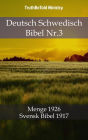 Deutsch Schwedisch Bibel Nr.3: Menge 1926 - Svensk Bibel 1917