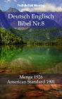 Deutsch Englisch Bibel Nr.8: Menge 1926 - American Standard 1901