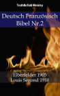 Deutsch Französisch Bibel Nr.2: Elberfelder 1905 - Louis Segond 1910