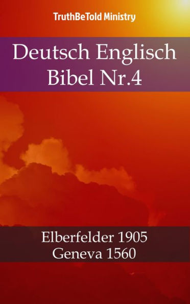 Deutsch Englisch Bibel Nr.4: Elberfelder 1905 - Geneva 1560