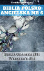 Biblia Polsko Angielska Nr 6: Biblia Gdanska 1881 - Webster´s 1833