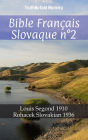 Bible Français Slovaque n°2: Louis Segond 1910 - Rohacek Slovakian 1936