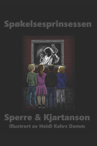 Title: Spï¿½kelsesprinsessen: BOK 1 I Dshk-Serien, Author: MILLI Evina Sperre