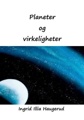 Planeter og virkeligheter