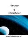 Planeter og virkeligheter