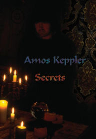 Title: Secrets, Author: Amos Keppler