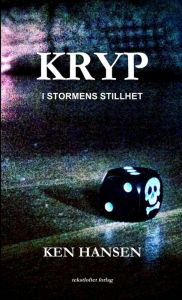 Title: Kryp - I stormens stillhet, Author: Ken Hansen