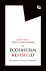 Ecofascism Revisited: Lessons from the German Experience