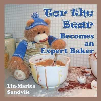 Tor the Bear Becomes an Expert Baker