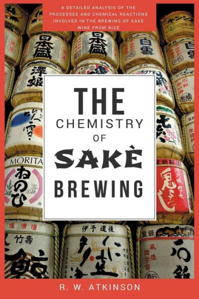 The Chemistry of SakÃ¯Â¿Â½ Brewing