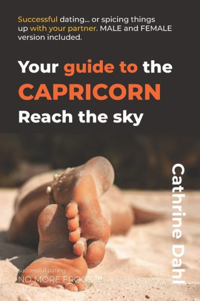 Capricorn - No More Frogs: Successful Dating