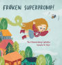 Frï¿½ken Superpromp!: Norwegian edition