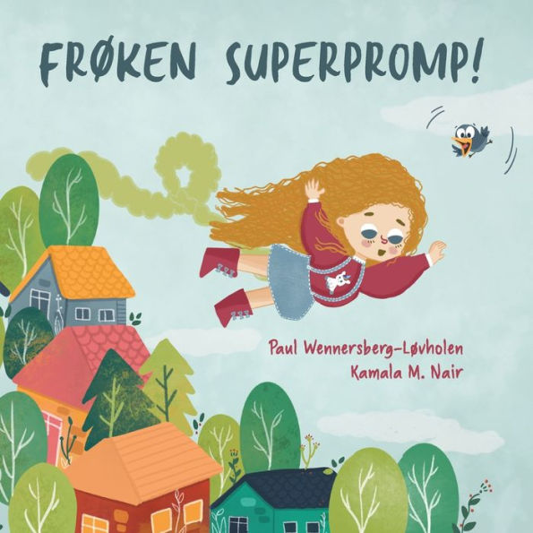 Frøken Superpromp!: Norwegian edition