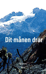 Title: Dit mï¿½nen drar, Author: Bjïrn Grinde