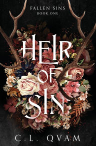 Download pdf books for free Heir of Sin by C L Qvam 