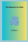 The Measure of a Man