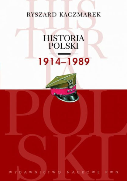 Historia Polski 1914-1989