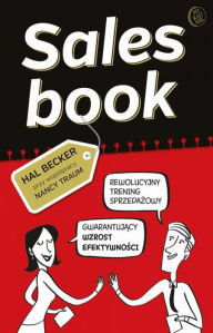 Title: Salesbook. Rewolucyjny trening sprzedazowy gwarantujacy wzrost efektywnosci, Author: Becker Hal