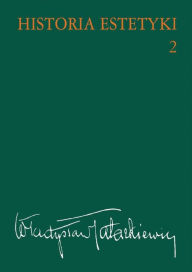 Title: Historia estetyki, t.2, Author: Tatarkiewicz Wladyslaw