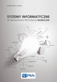 Title: Systemy informatyczne w zarzadzaniu procesami Workflow, Author: Violence