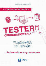 Title: Tester oprogramowania, Author: Zmitrowicz Karolina