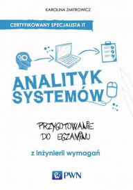 Title: Analityk systemów, Author: Zmitrowicz Karolina
