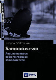 Title: Samobójstwo, Author: Ziólkowska Justyna