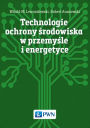 Technologie ochrony srodowiska w przemysle i energetyce