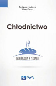 Title: Chlodnictwo, Author: Lösche Klaus