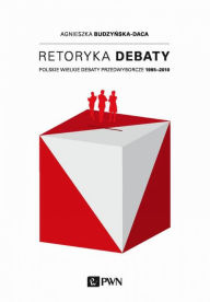 Title: Retoryka debaty, Author: Il Profeta