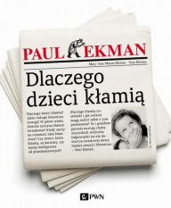 Title: Dlaczego dzieci klamia, Author: Billy Kennedy