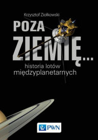 Title: Poza Ziemie..., Author: Ziolkowski Krzysztof