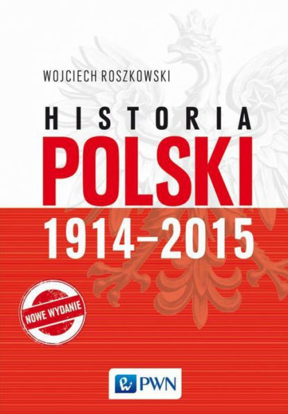 Historia Polski 1914-2015