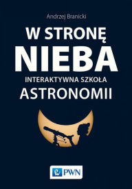 Title: W strone nieba, Author: Branicki Andrzej