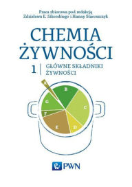 Title: Chemia zywnosci Tom 1, Author: Sikorski Zdzislaw
